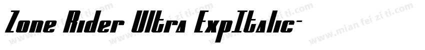 Zone Rider Ultra ExpItalic字体转换